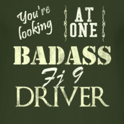 You Are Looking At One Badass Fj 9 Driver Distressed Look Dark T Shirt