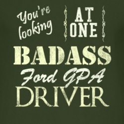 You Are Looking At One Badass Gpa Driver Distressed Look Dark T Shirt