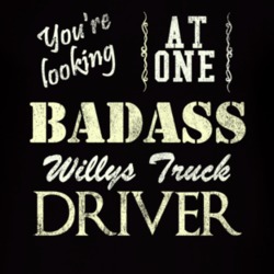 You Are Looking At One Badass Willys Jeep Truck Driver Distressed Look