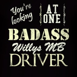 You Are Looking At One Badass Willys Mb Driver Distressed Look Dark T 