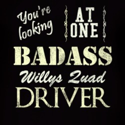 You Are Looking At One Badass Willys Quad Driver Distressed Look Dark 