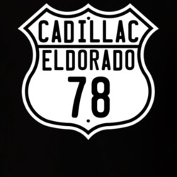 1978 Cadillac Eldorado Highway Route Sign T Shirt