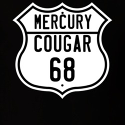 1968 Mercury Cougar Highway Route Sign T Shirt