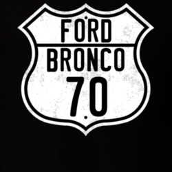 1970 Bronco Distressed Look Route Sign T Shirt