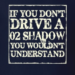 If You Don't Drive a 2002 Dodge Shadow You Wouldn't Understand Shirt