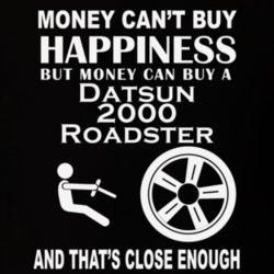 Money Cant Buy A Datsun 2000 Roadster Funny Dark Shirt