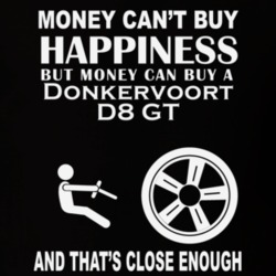 Money Cant Buy A Donkervoort D8 GT Funny Dark Shirt