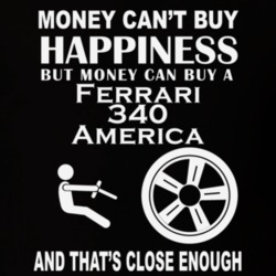Money Cant Buy A Ferrari 340 America Funny Dark Shirt