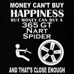 Money Cant Buy A Ferrari 365 GT Nart Spider Funny Dark Shirt