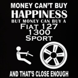 Money Cant Buy A Fiat 127 1300 Sport Funny Dark Shirt