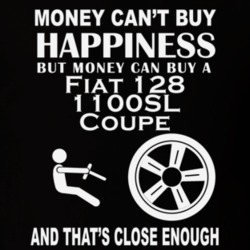 Money Cant Buy A Fiat 128 1100SL Coupe Funny Dark Shirt