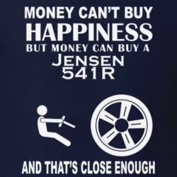 Money Cant Buy A Jensen 541R Funny Dark Shirt