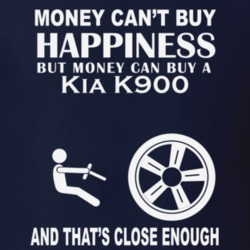 Money Cant Buy A Kia K900 Funny Dark Shirt
