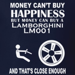 Money Cant Buy A Lamborghini LM001 Funny Dark Shirt