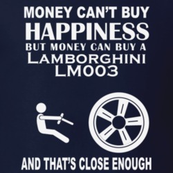 Money Cant Buy A Lamborghini LM003 Funny Dark Shirt