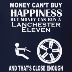 Money Cant Buy A Lanchester Eleven Funny Dark Shirt