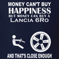 Money Cant Buy A Lancia 6Ro Funny Dark Shirt