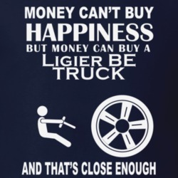 Money Cant Buy A Ligier BE TRUCK Funny Dark Shirt