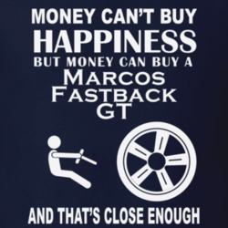 Money Cant Buy A Marcos Fastback GT Funny Dark Shirt