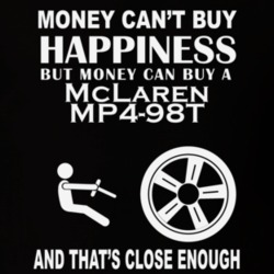 Money Cant Buy A McLaren MP4-98T Funny Dark Shirt
