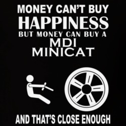 Money Cant Buy A MDI MINICAT Funny Dark Shirt