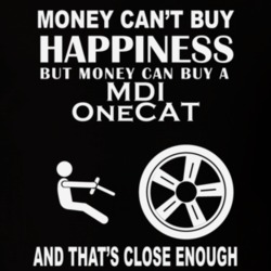 Money Cant Buy A MDI OneCAT Funny Dark Shirt