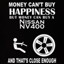 Money Cant Buy A Nissan NV400 Funny Dark Shirt