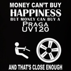 Money Cant Buy A Praga UV120 Funny Dark Shirt