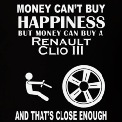 Money Cant Buy A Renault Clio III Funny Dark Shirt