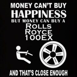 Money Cant Buy A Rolls Royce 100EX Funny Dark Shirt
