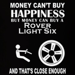 Money Cant Buy A Rover Light Six Funny Dark Shirt