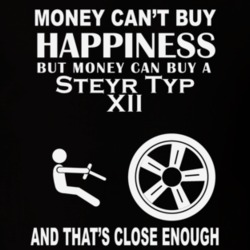 Money Cant Buy A Steyr Typ XII Funny Dark Shirt