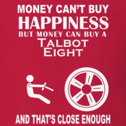 Money Cant Buy A Talbot Eight Funny Dark Shirt
