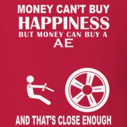 Money Cant Buy A Toyota AE Funny Dark Shirt