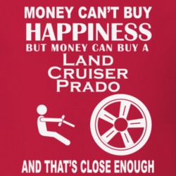 Money Cant Buy A Toyota Land Cruiser Prado Funny Dark Shirt