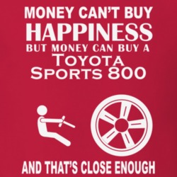 Money Cant Buy A Toyota Sports 800 Funny Dark Shirt
