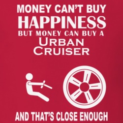 Money Cant Buy A Toyota Urban Cruiser Funny Dark Shirt
