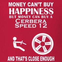 Money Cant Buy A TVR Cerbera Speed 12 Funny Dark Shirt