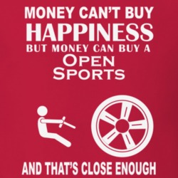 Money Cant Buy A TVR Open Sports Funny Dark Shirt