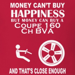 Money Cant Buy A Venturi Coupe 160 Ch BVA Funny Dark Shirt