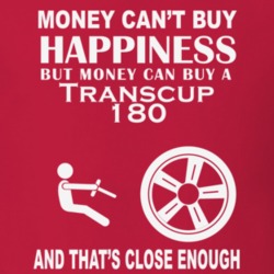 Money Cant Buy A Venturi Transcup 180 Funny Dark Shirt