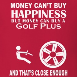 Money Cant Buy A Volkswagen Golf Plus Funny Dark Shirt