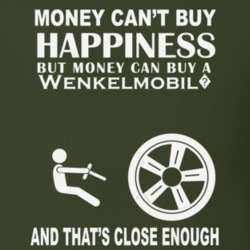Money Cant Buy A Volkswagen Wenkelmobil? Funny Dark Shirt