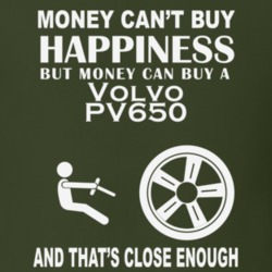 Money Cant Buy A Volvo PV650 Funny Dark Shirt