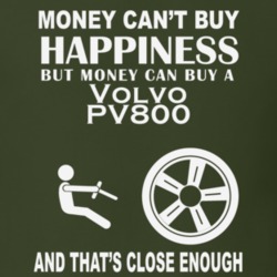 Money Cant Buy A Volvo PV800 Funny Dark Shirt