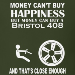Money Cant Buy A Bristol 408 Funny Dark Shirt