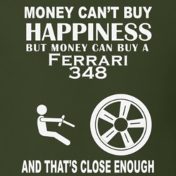 Money Cant Buy A Ferrari 348 Funny Dark Shirt