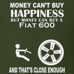 Money Cant Buy A Fiat 600 Funny Dark Shirt