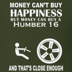 Money Cant Buy A Humber 16 Funny Dark Shirt