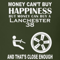 Money Cant Buy A Lanchester 38 Funny Dark Shirt